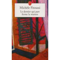 Le dernier qui part ferme la maison