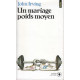 Un Mariage Poids Moyen