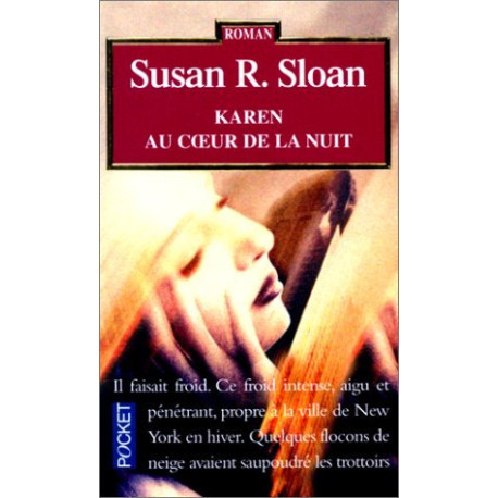 Karen au coeur de la nuit