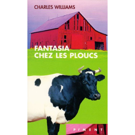 Fantasia chez les ploucs