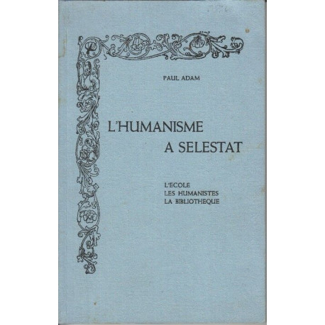 L'humanisme a selestat