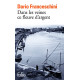Dans les veines ce fleuve d'argent