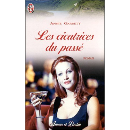 Les Cicatrices du passé