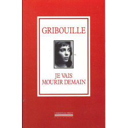 Je vais mourir demain