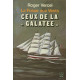 Ceux de la galatée (La fosse aux vents tome 1)
