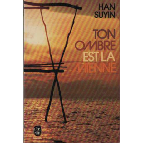 Ton ombre est la mienne