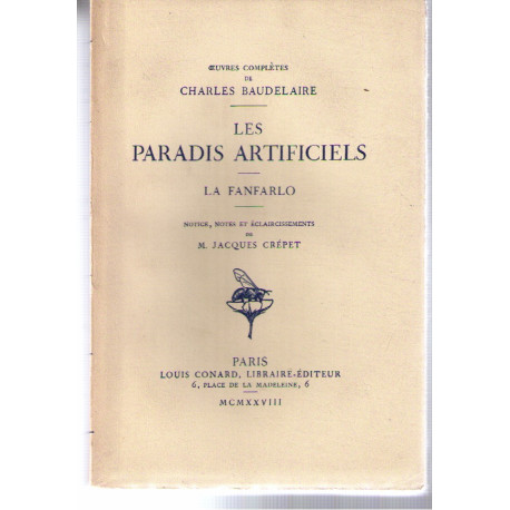 Les Paradis artificiels. La Fanfarlo