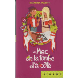 Le mec de la tombe d'à côté