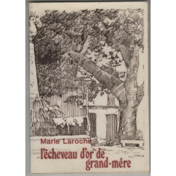 L'echeveau d'or de grand mere