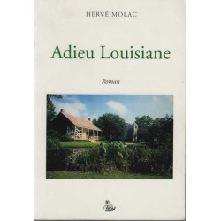 Adieu louisiane