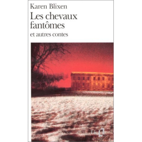 Les Chevaux fantômes et Autres contes