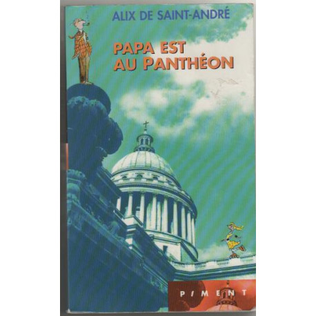 Papa est au Panthéon