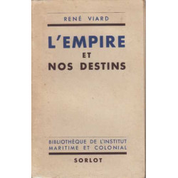 L'empire et nos destins