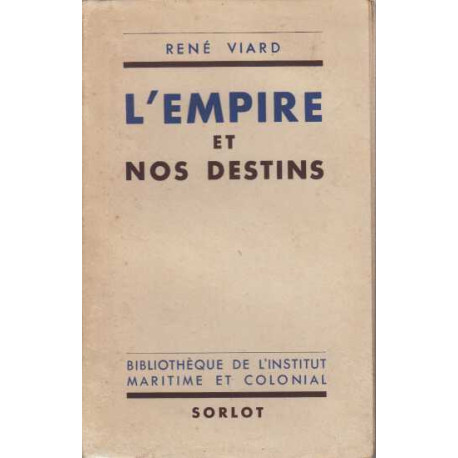 L'empire et nos destins