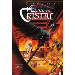 L'Epée de cristal tome 2 : Le Regard de Wenlock