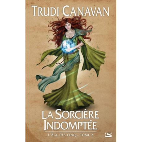 La sorcière indomptée