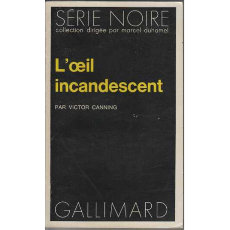 L'oeil incandescent