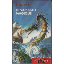 Les aventuriers de la mer Tome 1 : Le vaisseau Magique
