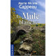 La mule blanche