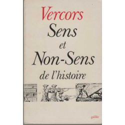Sens et non sens de l'histoire