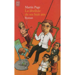 La libellule de ses huit ans