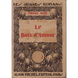Le bois d'amour