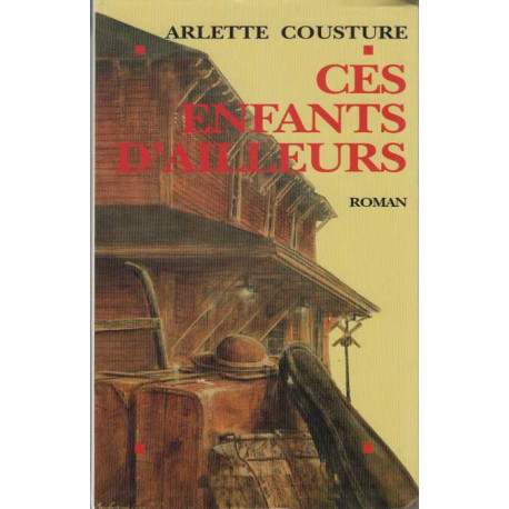 Ces enfants d'ailleurs
