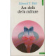 Au-delà de la culture