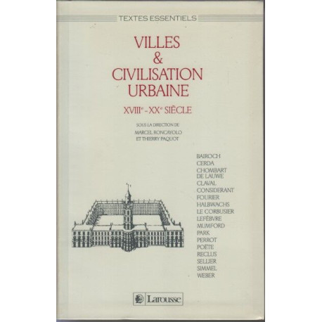 Villes et civilisation urbaine: XVIIIe-XXe siècle