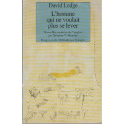 L'Homme qui ne voulait plus se lever at autres nouvelles