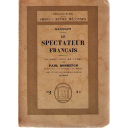 Le spectateur francais.Introduction et notes de Paul Bonnefon