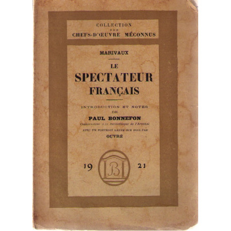 Le spectateur francais.Introduction et notes de Paul Bonnefon