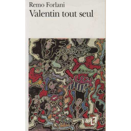 Valentin tout seul