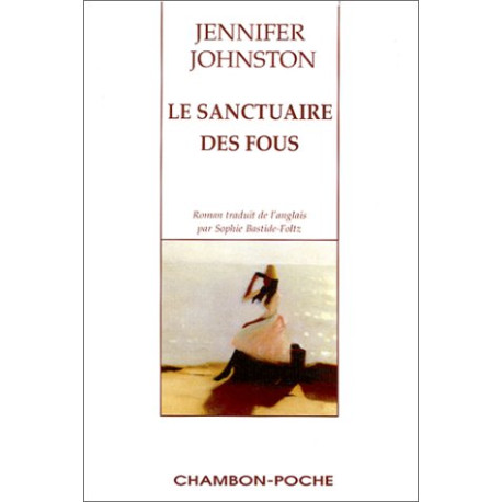 Le Sanctuaire des fous