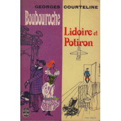 Boubouroche / Lidoire et Potiron