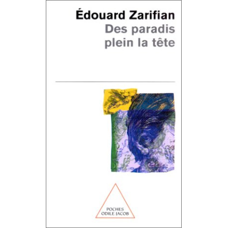 Des paradis plein la tête