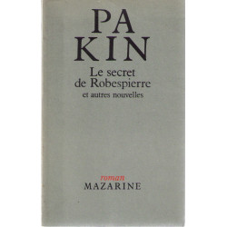 Le secret de Robespierre et autres nouvelles