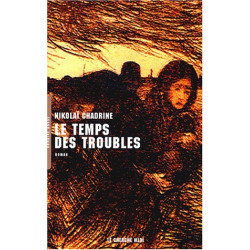 Le temps des troubles