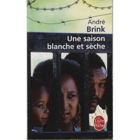 Une saison blanche et sèche