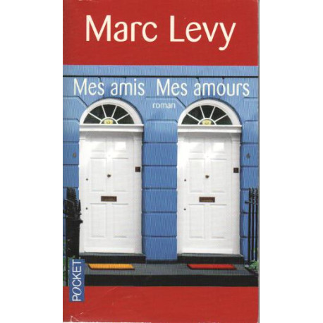 Mes amis Mes amours