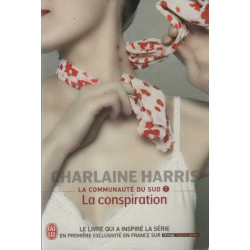 La communauté du Sud Tome 7 : La conspiration