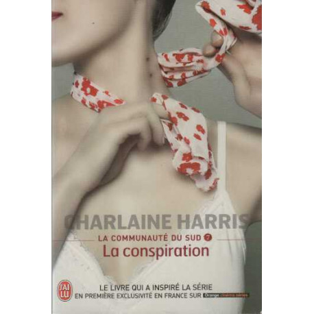 La communauté du Sud Tome 7 : La conspiration