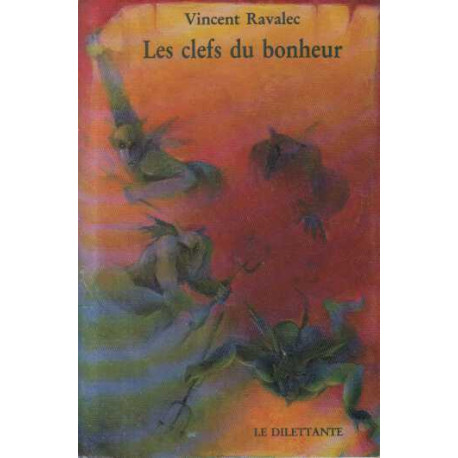 Les Clefs du bonheur