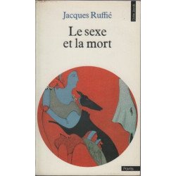 Le sexe et la mort