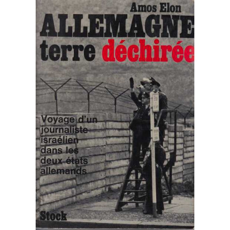 Allemagne terre dechiree voyage d un journaliste isarelien dans...