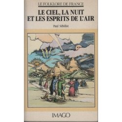 Le Ciel la nuit et les esprits de l'air