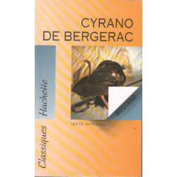 Cyrano de Bergerac : Comédie héroïque texte intégral