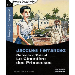 Carnets d'Orient : Le Cimetière des Princesses
