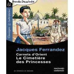 Carnets d'Orient : Le Cimetière des Princesses