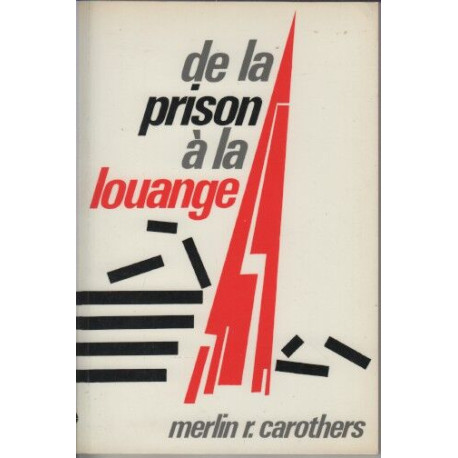 De la prison à la louange